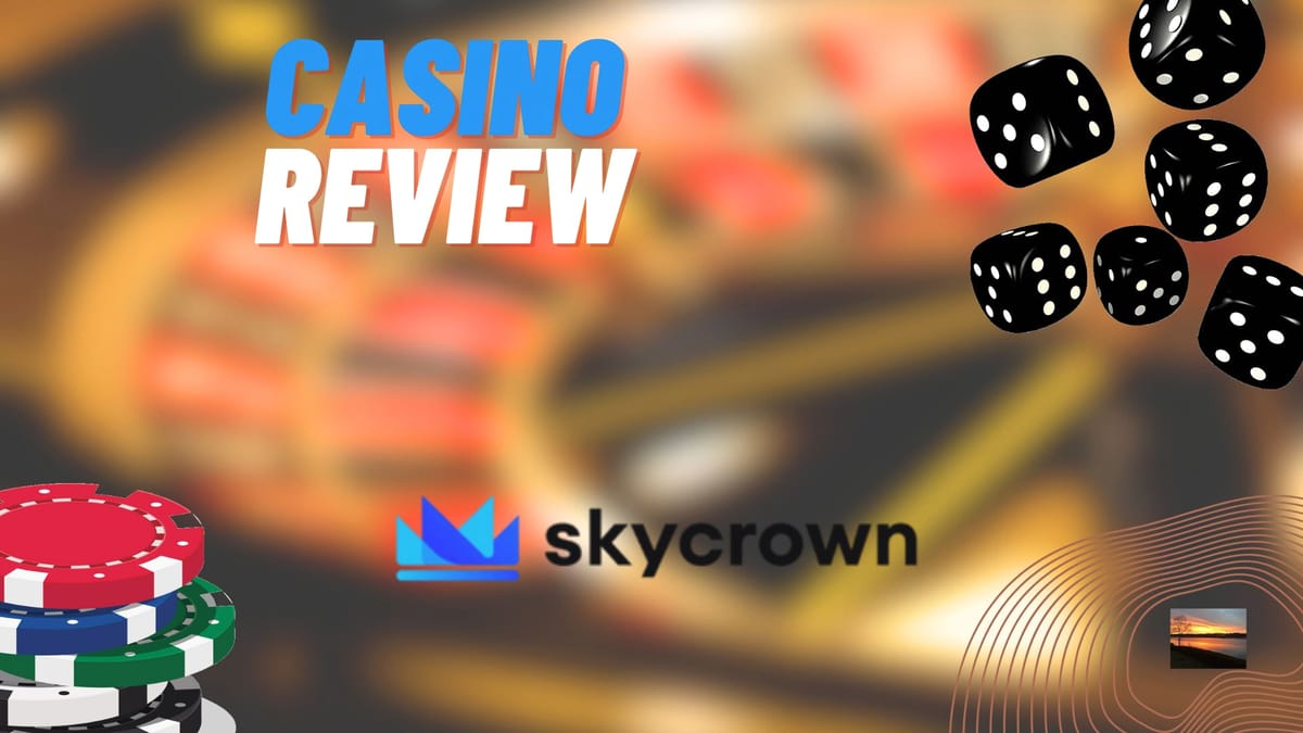 Skycrown Casino Testbericht Details